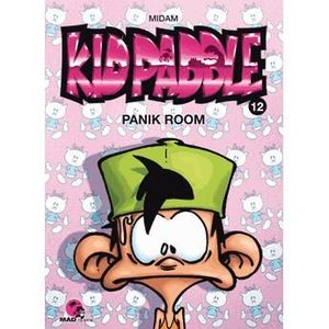 BD MANGA HUMOUR KID PADDLE T.12 ; PANIK ROOM BD MANGA HUMOUR KID PADDLE T.12 ; PANIK ROOM