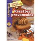 JEUNESSE ADOLESCENT Tes premières recettes provencales t.1
