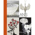  ARTISANS. NOUVELLES TENDANCES