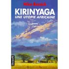 SF TERREUR FANTASY Kirinyaga ; une utopie africaine
