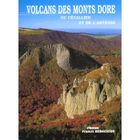 TOURISMES / VOYAGES Volcans des monts dore ; du cezallier et de l'a...