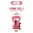 SANTE / FAMILLE / VIE PRATIQUE L'homme idéal ; la règle par 4