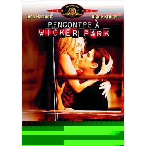 Rencontre a wicker park vostfr