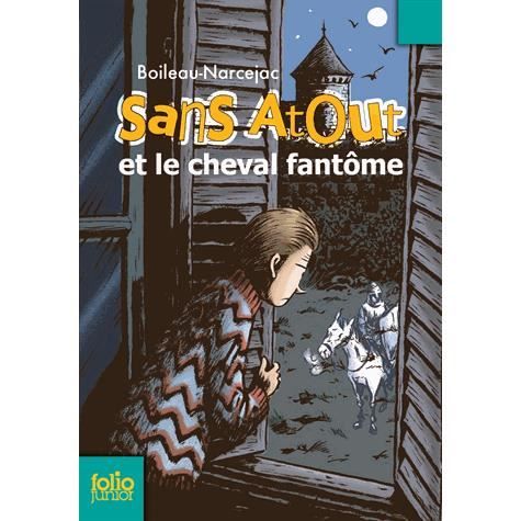 Sans Atout et le cheval fantôme - Achat / Vente livre Boileau-Narcejac Gallimard-Jeunesse
