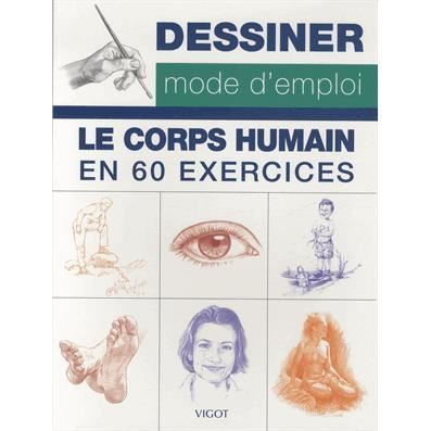 60 exercices pour s?entra&icirc;ner Collectif Dessiner, mode d'emploi