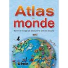 HISTOIRE / GEO / ACTUALITES Atlas du monde ; partir en voyage de découverte...