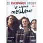  ZE INCONNUS STORY : Le bôcoup meilleur, VOL. 2