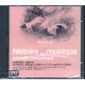 CD Histoire de la musique , Période romantique : Sym…