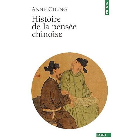 Histoire de la pensee chinoise   Achat / Vente livre Anne Cheng pas