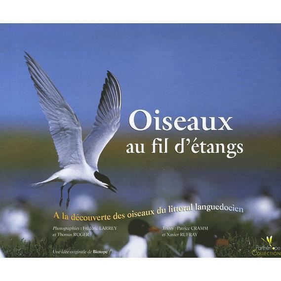 Oiseaux au fil d'étangs Achat / Vente livre Frédéric Larrey