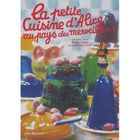  LA PETITE CUISINE D'ALICE AU PAYS DES MERVEILLES