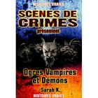 SF TERREUR FANTASY SCENES DE CRIMES N.9 ; OGRES, VAMPIRES ET DEMONS