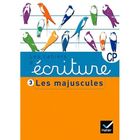 SCOLAIRE / UNIVERSITAIRES Les Cahiers D'Ecriture; CP t.3 ; les majuscules...