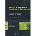 SCIENCES / TECH / MEDECINE Biologie et physiologie cellulaires et molécula...