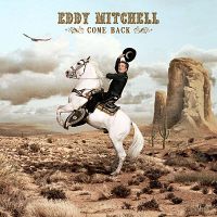CD EDDY MITCHELL - Come Back