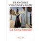  LA SANS PAREILLE
