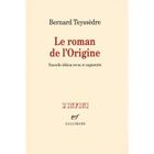 ART / CINEMA / MUSIQUE Le roman de l'origine