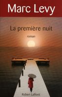 LITTERATURE - ROMANS LA PREMIERE NUIT