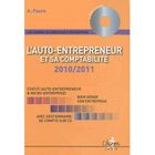 ENTREPRISE / ECONOMIE / DROIT L'auto-entrepreneur et sa comptabilité (édition...