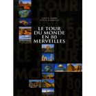 TOURISMES / VOYAGES LE TOUR DU MONDE EN 80 MERVEILLES