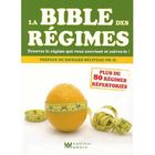 SANTE / FAMILLE / VIE PRATIQUE La bible des régimes