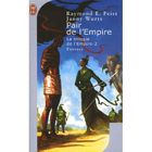 SF TERREUR FANTASY LA TRILOGIE DE L'EMPIRE T.2 ; PAIR DE L'EMPIRE