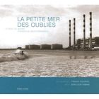 TOURISMES / VOYAGES La petite mer des oublies ; etang de berre