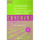 SCOLAIRE / UNIVERSITAIRES La dissertation au concours de Conseiller princ...