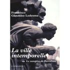 SF TERREUR FANTASY La ville intemporelle ou le vampire de Barcelone
