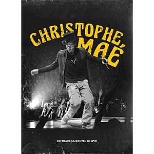 DVD MUSICAUX CHRISTOPHE MAE - On Trace La Route Live DVD DVD MUSICAUX CHRISTOPHE MAE - On Trace La Route Live DVD