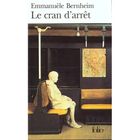  LE CRAN D'ARRET