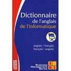 DICTIONNAIRES / LANGUES Dictionnaire de l'anglais de l'informatique