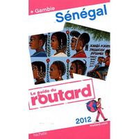 TOURISMES / VOYAGES Guide Du Routard; Sénégal, Gambie (édition 2012)