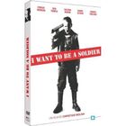 DVD FILM DVD I want to be a soldier