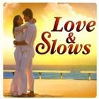 COMPILATION LOVE & SLOWS