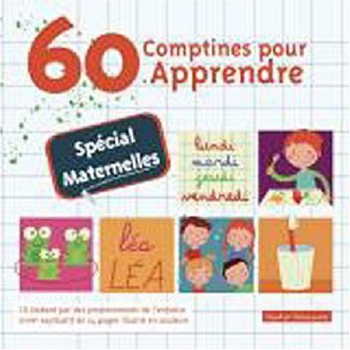 60 Comptines Pour Apprendre - Spécial Maternelles - Achat ...