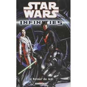BD MANGA HUMOUR Star wars - infinities t.3 ; le retour du jedi