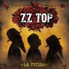 POP ROCK  ZZ TOP - La Futura