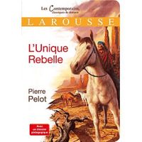 SCOLAIRE / UNIVERSITAIRES L'unique rebelle
