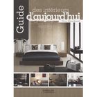 ART / CINEMA / MUSIQUE Guide des intérieurs d'aujourd'hui