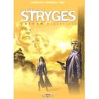  LE CHANT DES STRYGES T.5 ; VESTIGES