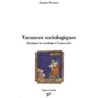 SCIENCES HUMAINES Vacances sociologiques