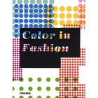 ART / CINEMA / MUSIQUE Color in fashion. couleurs a la mode
