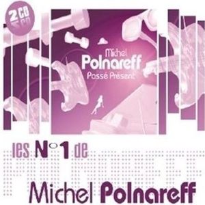 VARIETE FRANCAISE MICHEL POLNAREFF – Les N° 1