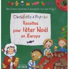 JEUNESSE ADOLESCENT Recettes pour fêter Noël en Europe