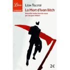 LITTERATURE / ROMANS LA MORT D'IVAN ILITCH