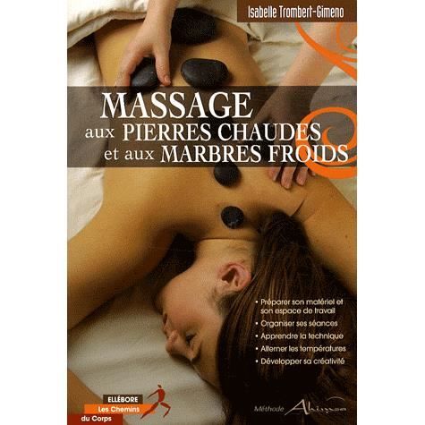 massage aux pierres chaudes et aux marbres froids Isabelle Trombert-Gimeno