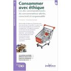 SANTE / FAMILLE / VIE PRATIQUE Consommer avec ethique
