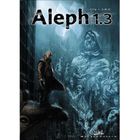  ALEPH T.3 ; L'ANGE DE LUMIERE