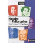 SCIENCES HUMAINES Histoire des philosophes illustrée par les text...